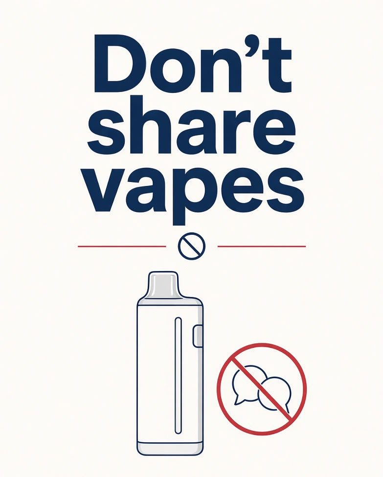 Don't share vapes